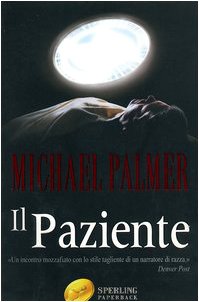 Il paziente (Super bestseller) Contemporary literature