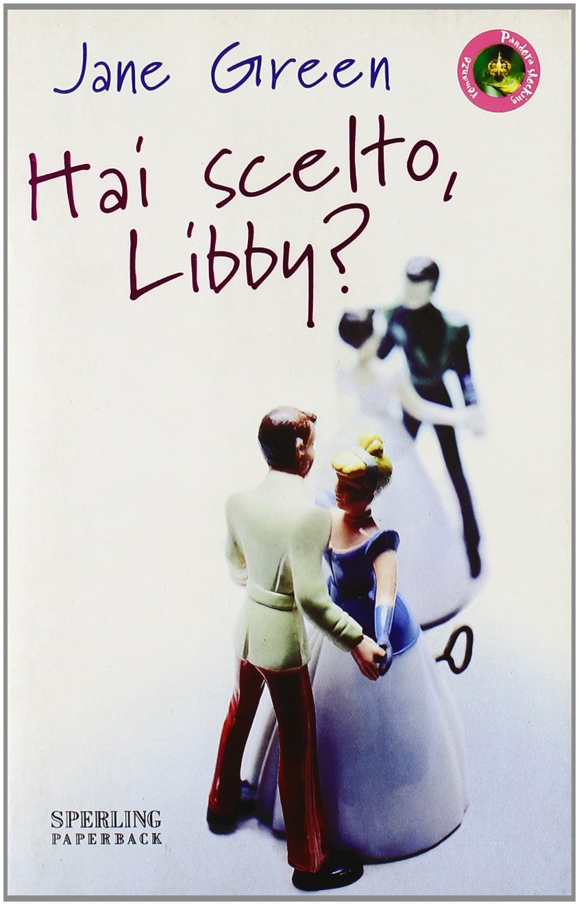 Hai scelto, Libby? (Pandora Shocking Paperback) Contemporary literature