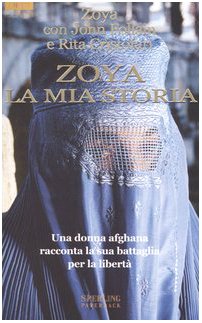 Zoya la mia storia (Diritti & Rovesci Paperback) Books