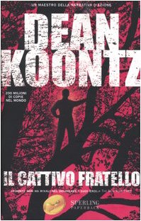 Il Cattivo fratello (Super bestseller) Contemporary literature