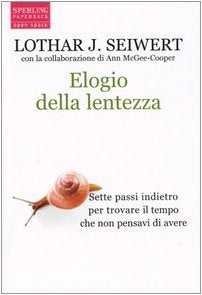 Elogio della lentezza (Open Space Paperback) Books