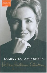 La Mia vita, la mia storia (Saggi Paperback) Memories