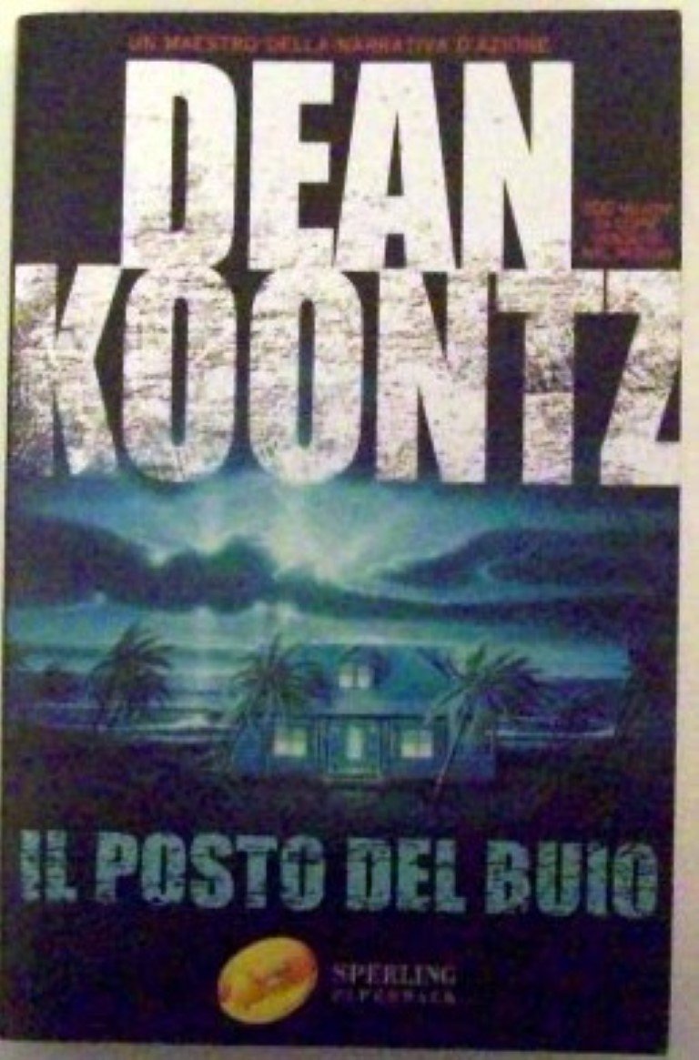 Il posto del buio (Super bestseller) Contemporary literature