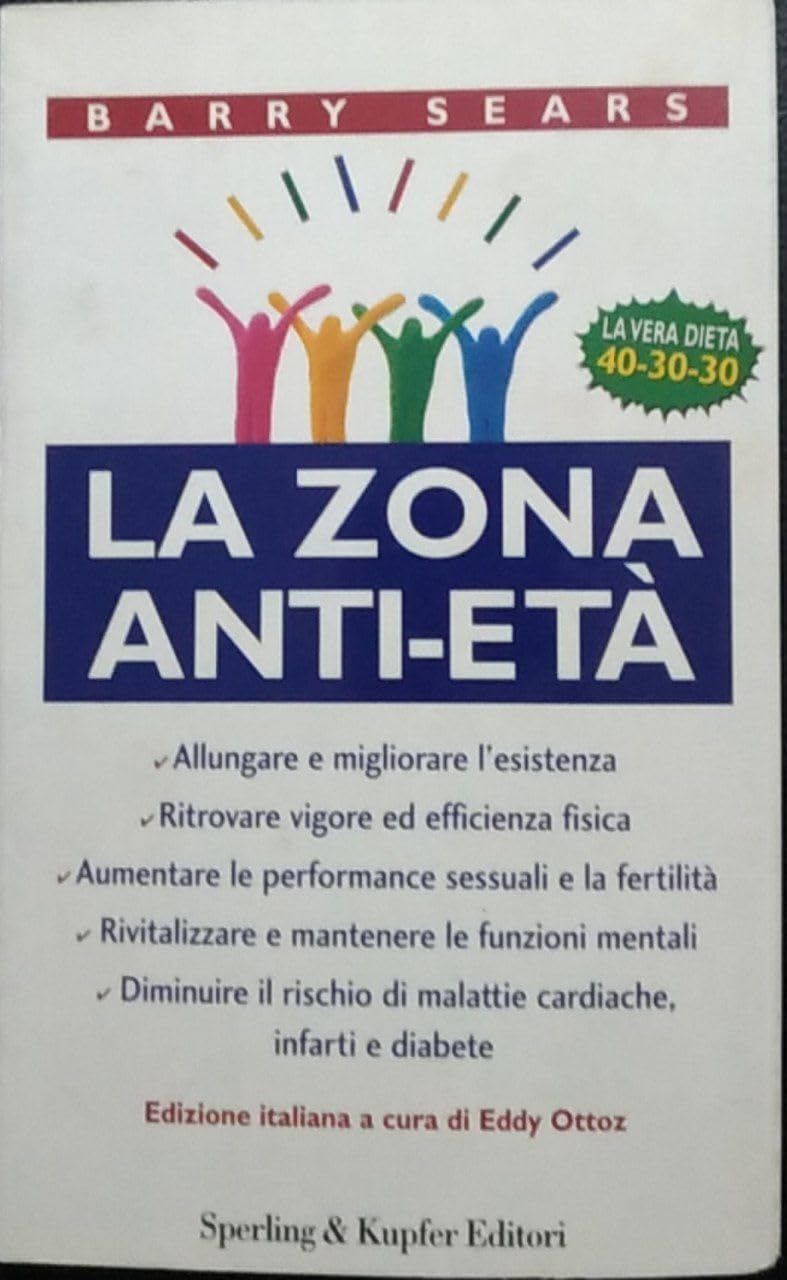 La Zona anti-età (Open Space Paperback) Medicine