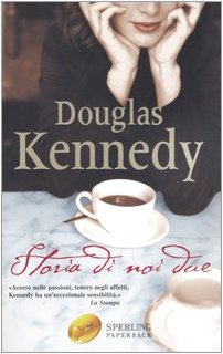 Storia di noi due (Super bestseller) Contemporary literature