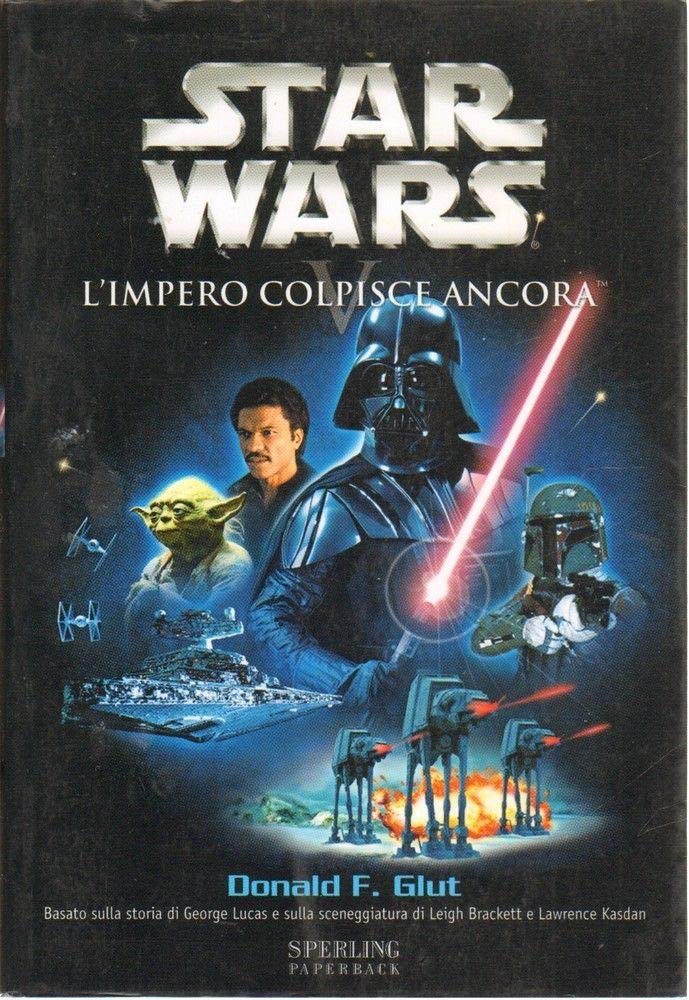 L'impero colpisce ancora. Episodio V. Star Wars book