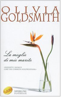 La moglie di mio marito (Super bestseller) Contemporary literature