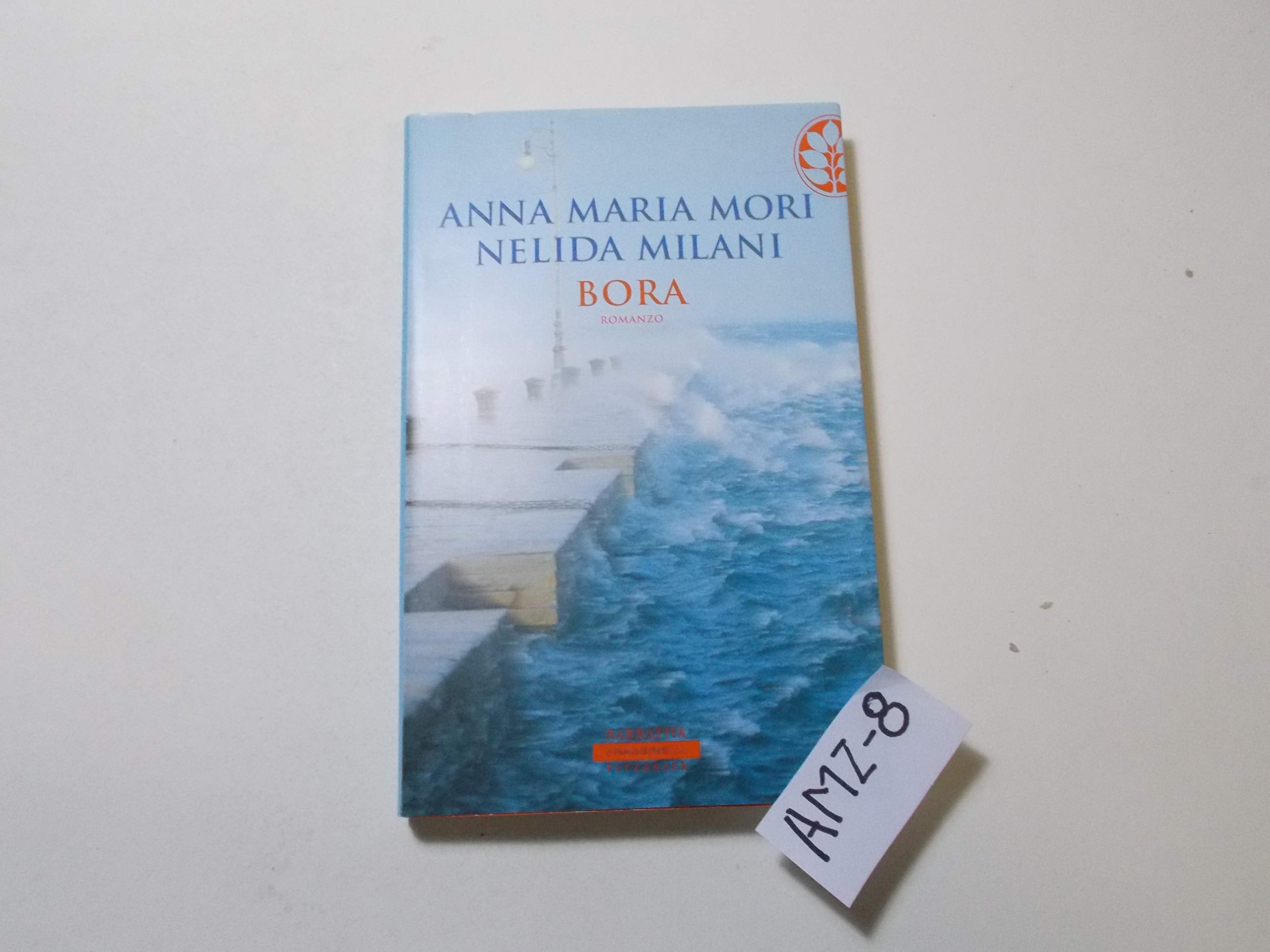 Bora. Istria, il vento dell'esilio (Frassinelli Paperback) Essays & Short Stories