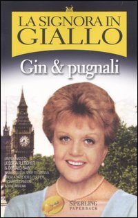 Gin & pugnali. La signora in giallo Contemporary literature