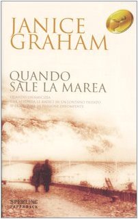 Quando sale la marea (Super bestseller) Contemporary literature
