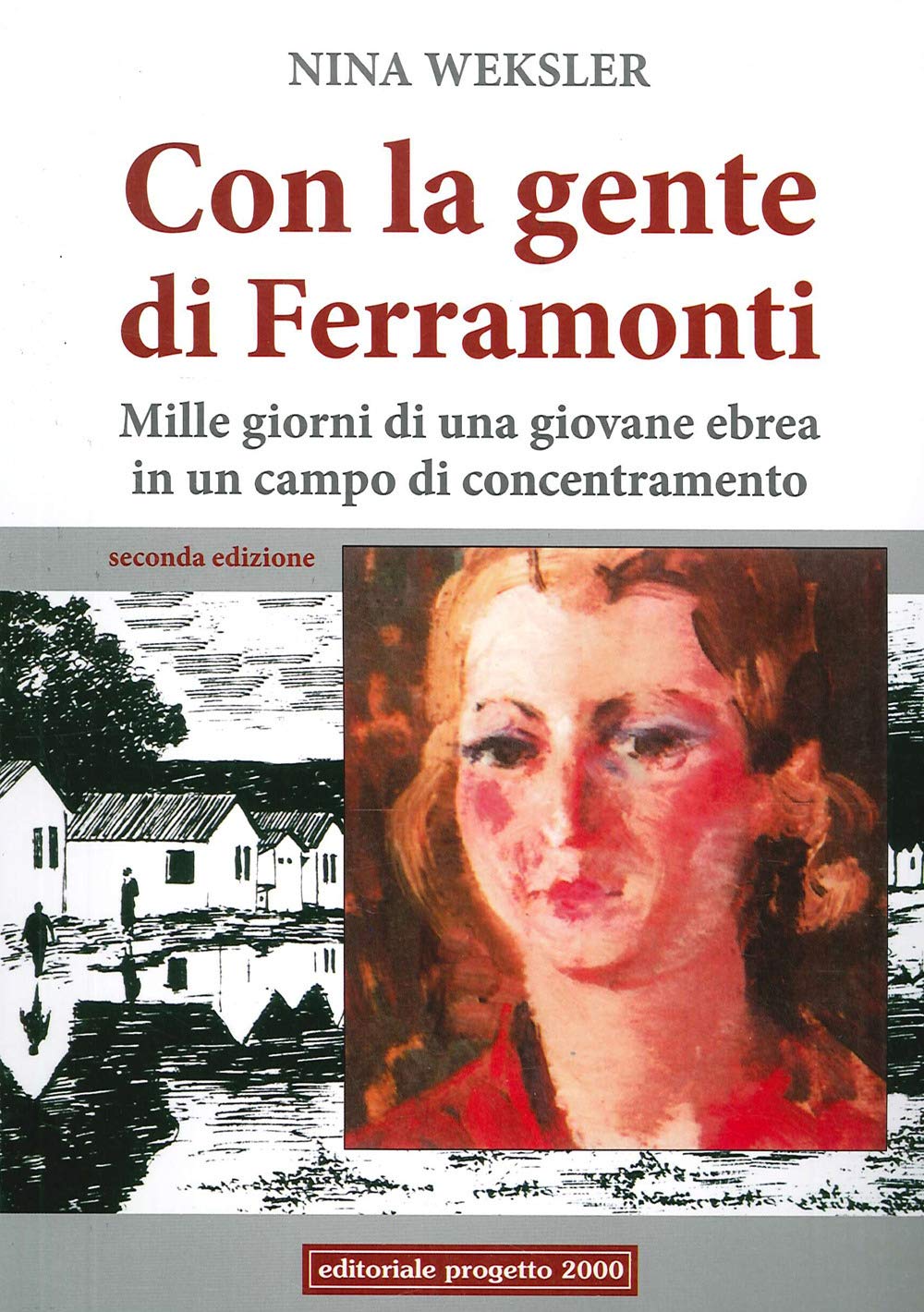 Con la gente di Ferramonti. Mille giorni di una giovane ebrea in un campo di concentramento German history