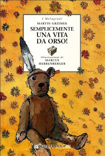 Semplicemente una vita da orso book