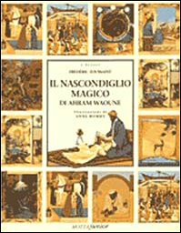 Il nascondiglio magico (I velieri) Novels & Short Stories