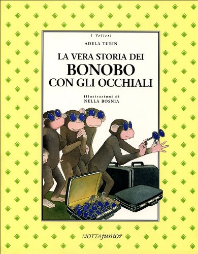 La vera storia dei Bonobo con gli occhiali Non-fiction