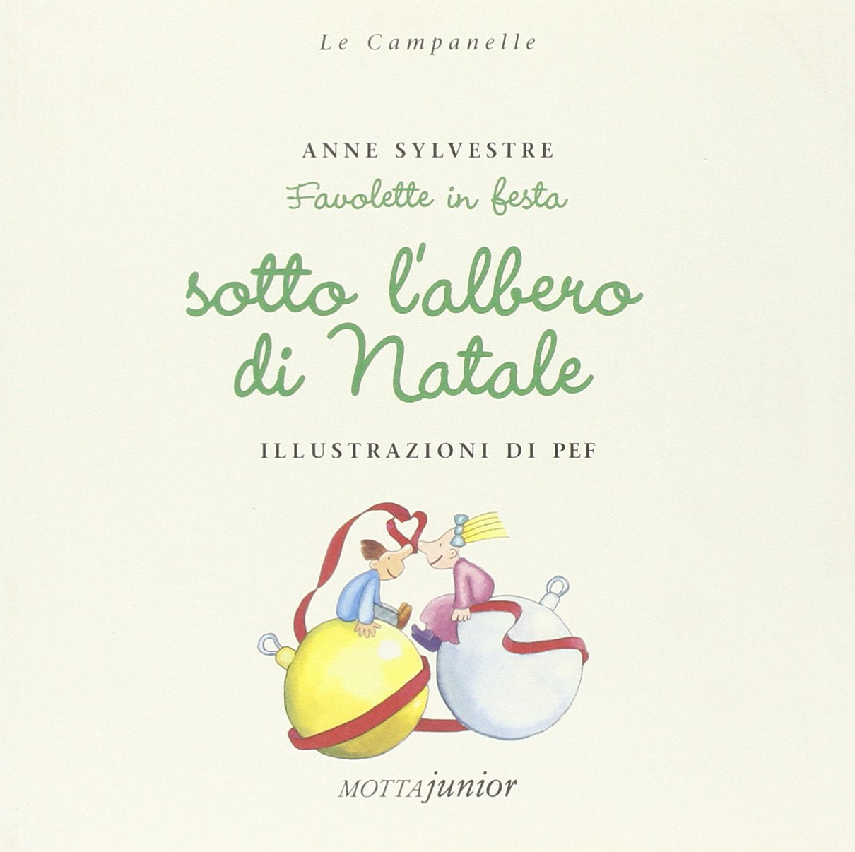 Favolette in festa sotto l'albero di Natale Children's books
