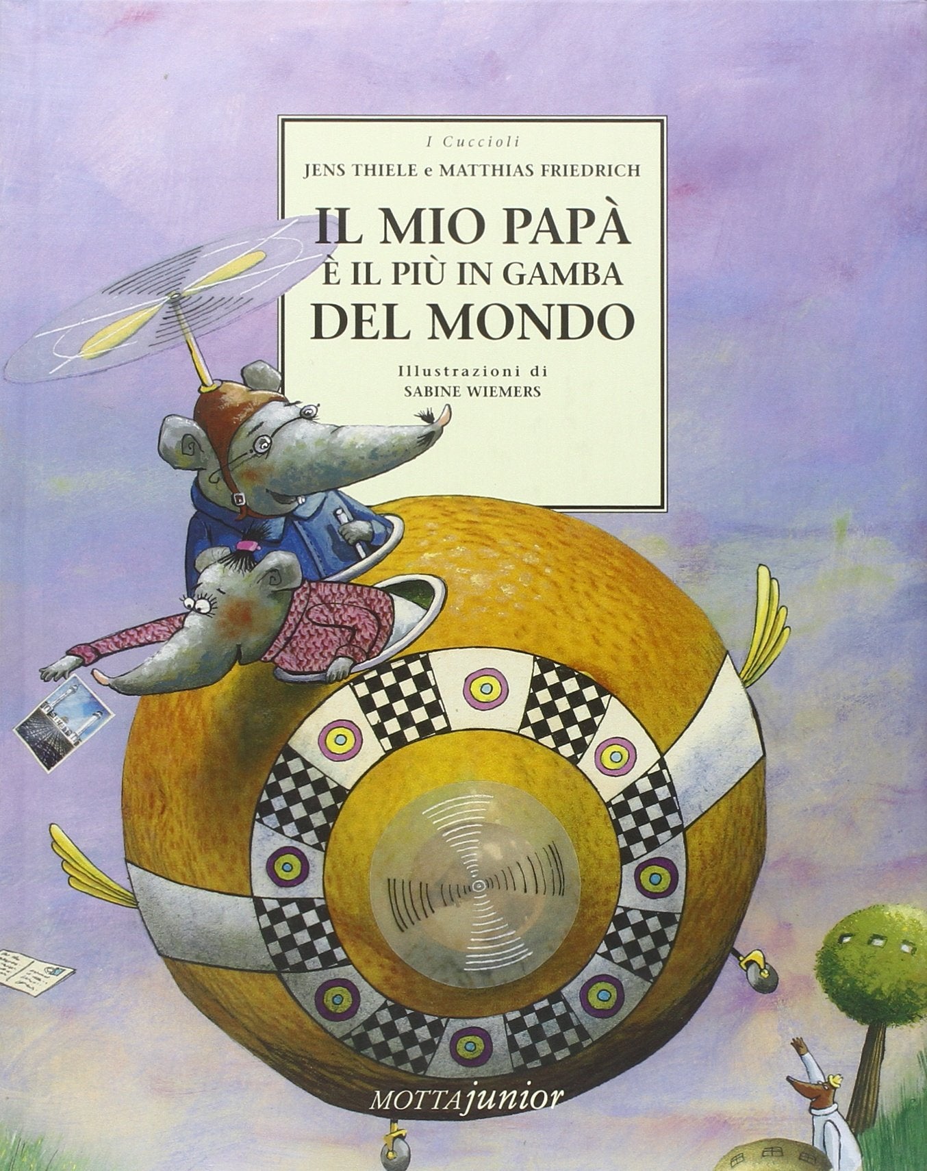 Il mio papà è il più in gamba del mondo book