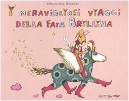 I meravigliosi viaggi della fata Brillina book