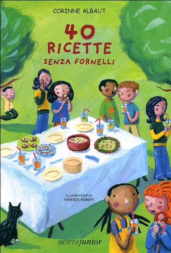 40 ricette senza fornelli (Tutti a tavola!) Non-fiction