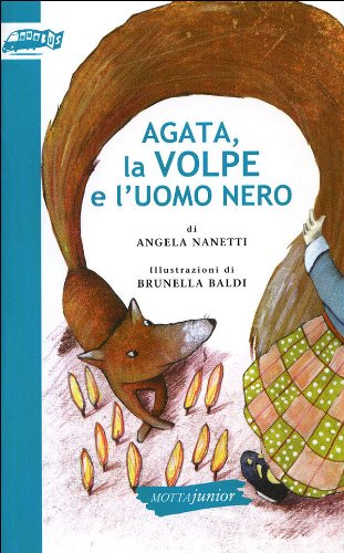Agata, la volpe e l'uomo nero book