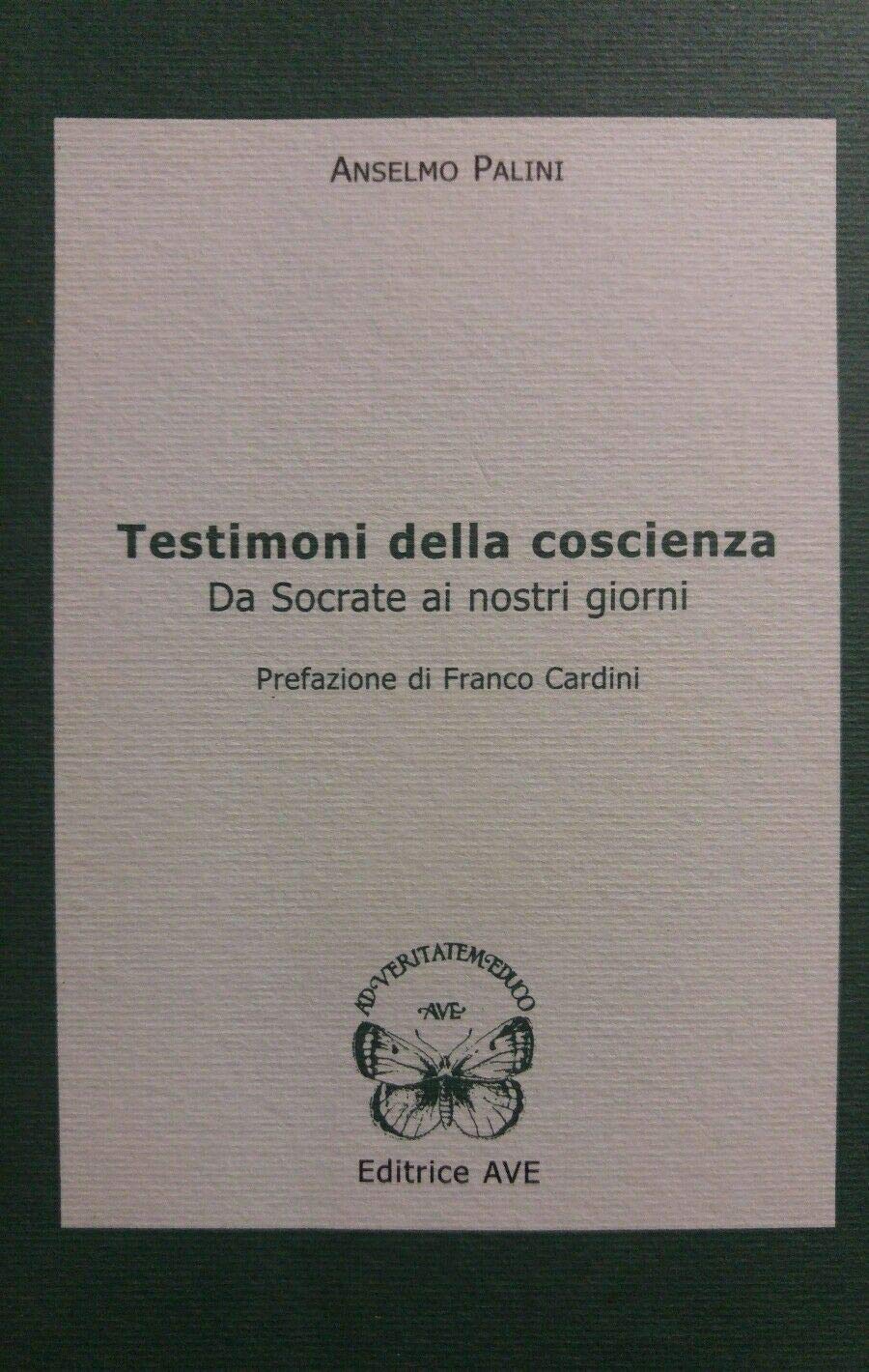 Testimoni della coscienza. Da Socrate ai nostri giorni book
