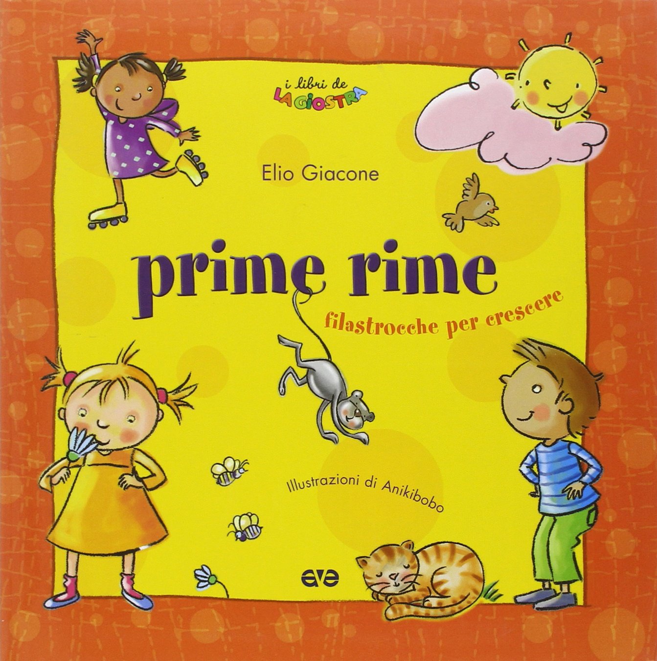 Prime rime. Filastrocche per crescere book