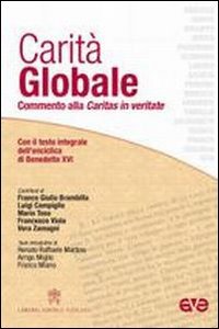 Carità globale. Commento alla Caritas in veritate Religion & Esotericism