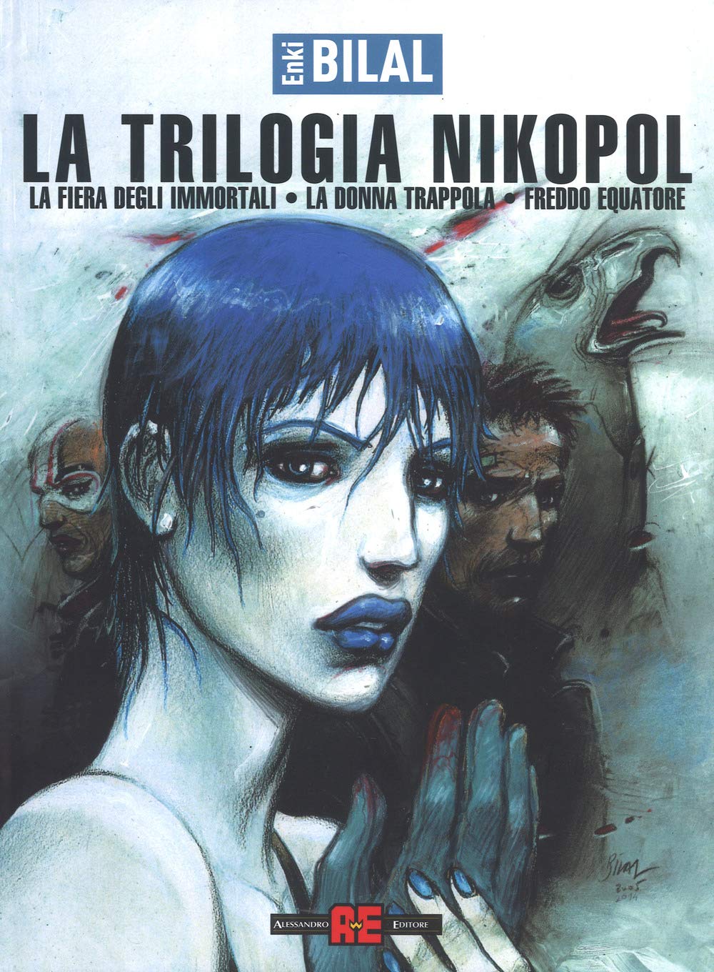 La fiera degli immortali-La donna trappola-Freddo equatore. La trilogia Nikopol book