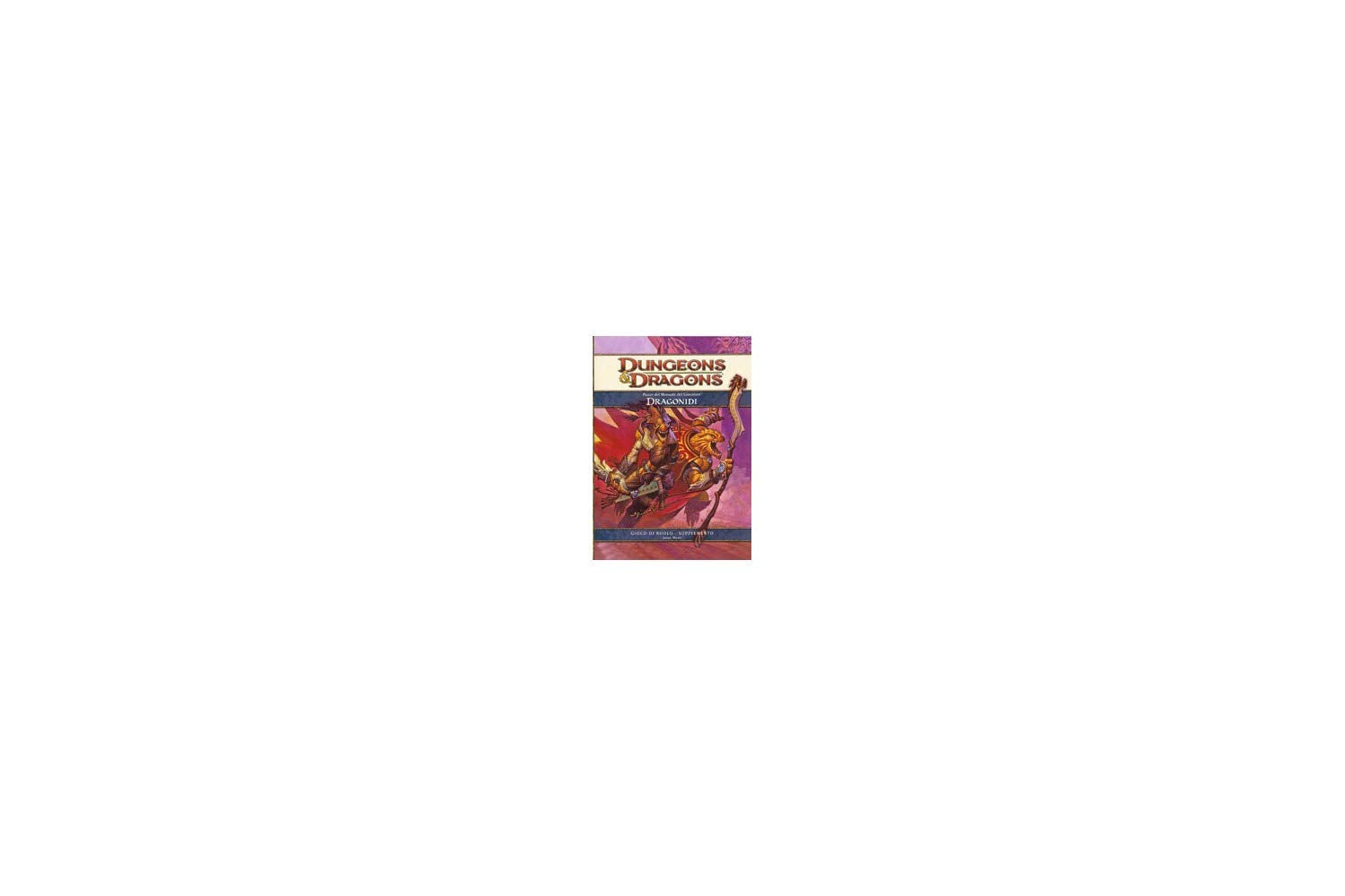 Dungeons & Dragons. Razze del manuale del giocatore: Dragonidi book
