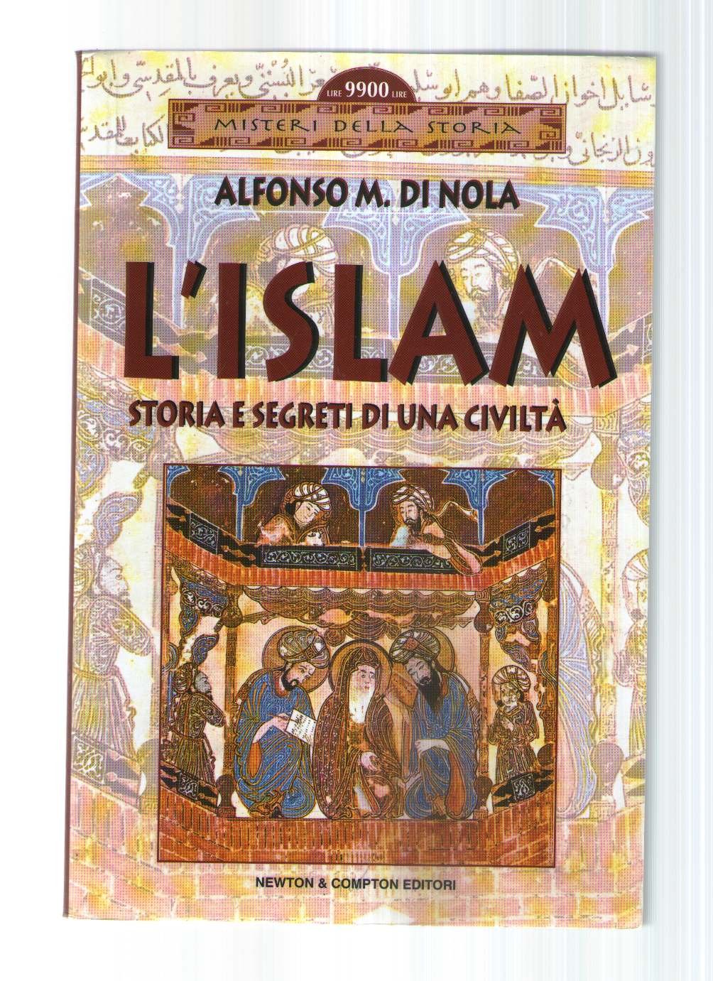 L'islam (Misteri della storia) Religion & Esotericism