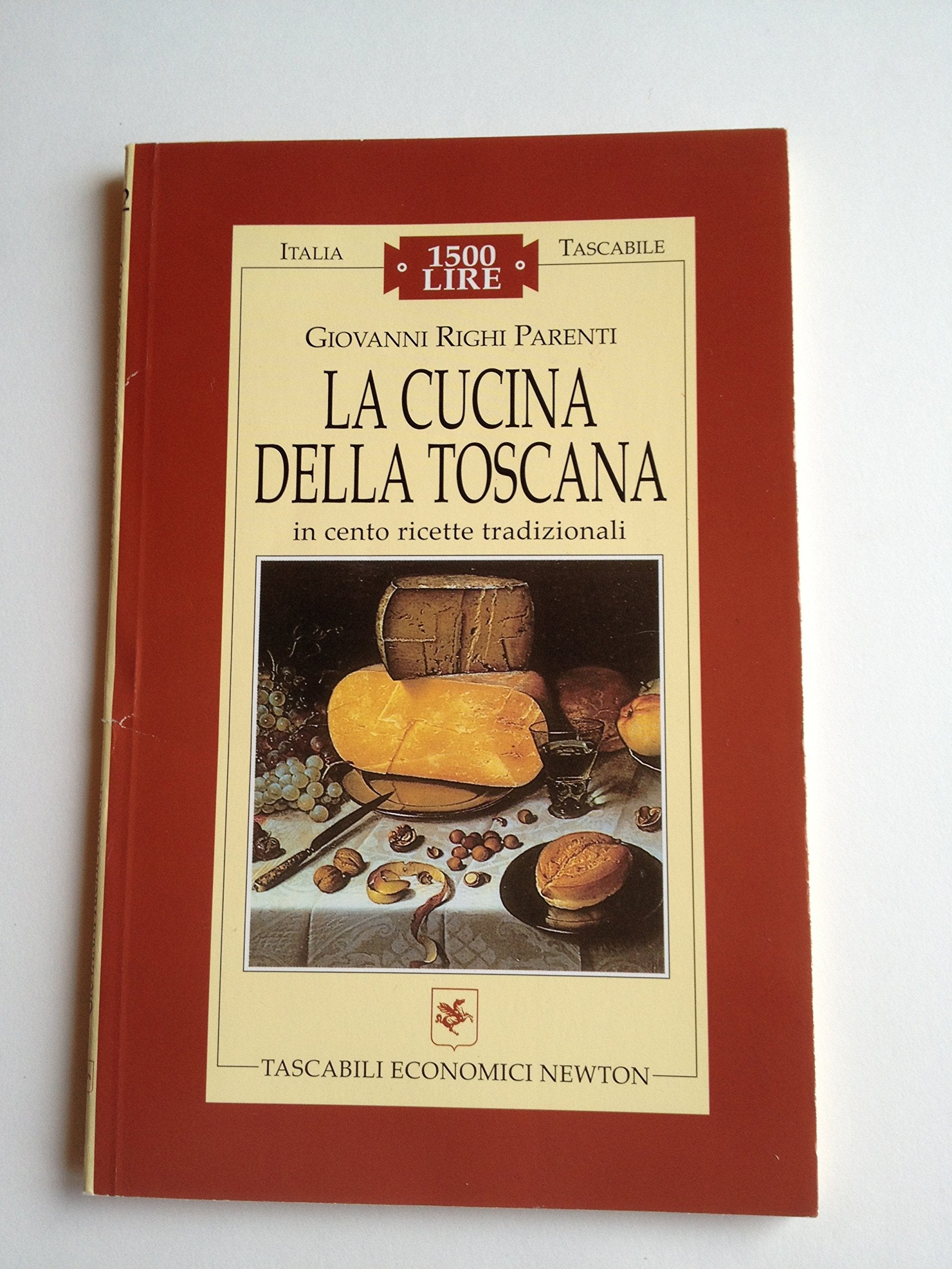 La cucina della Toscana in cento ricette tradizionali (Italia tascabile) Leisure, Home & Garden