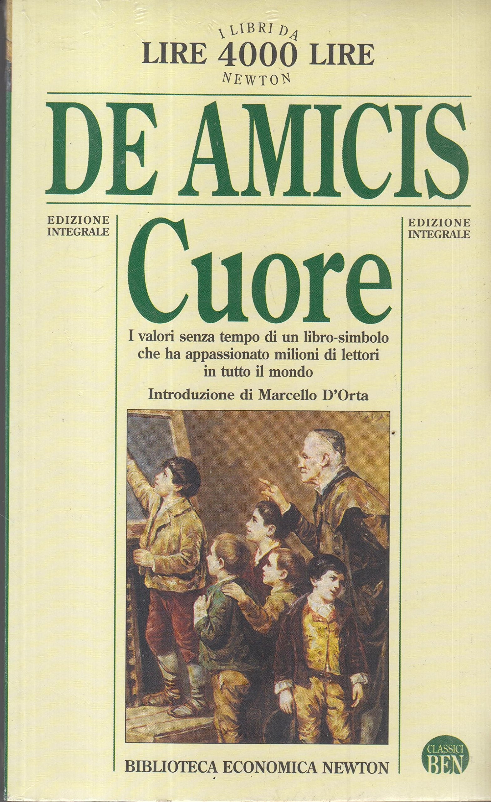 Cuore (Biblioteca economica Newton) Classics