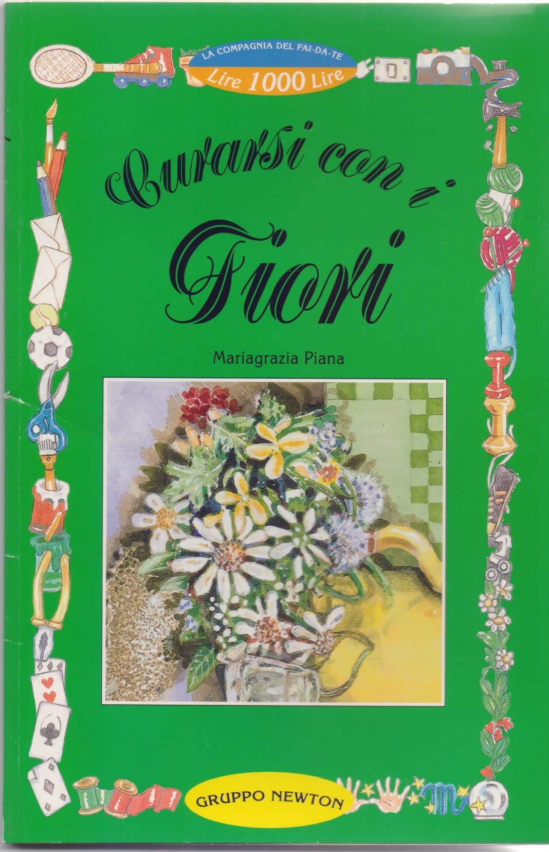 Curarsi con i fiori (La compagnia del fai-da-te) Health, Nutrition & Fitness