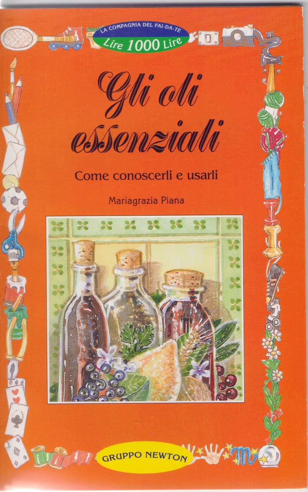 Gli oli essenziali. Come conoscerli e usarli book