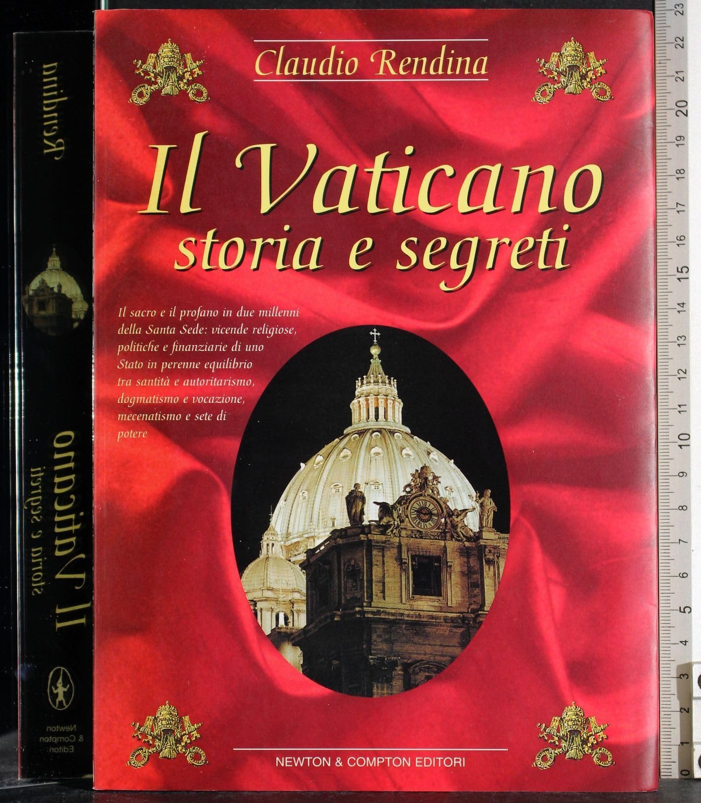 Il Vaticano. Storia e segreti (I big Newton) Philosophy