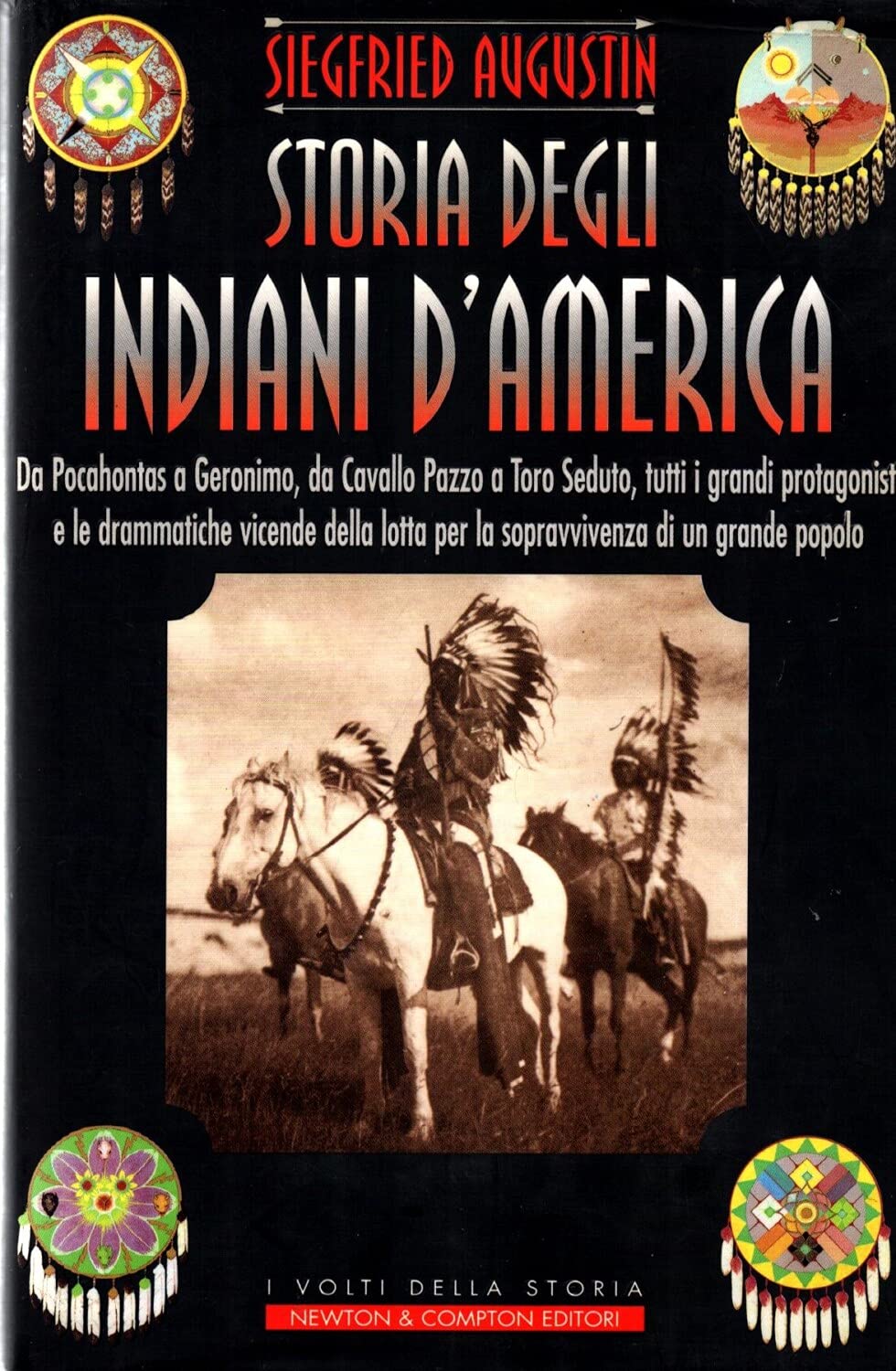 Storia degl'indiani d'America (I volti della storia) Politics & History