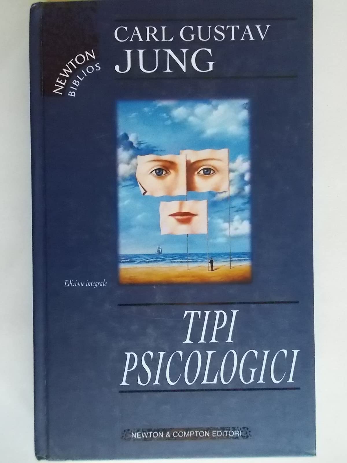 Tipi psicologici (I Newton biblios) Psychology