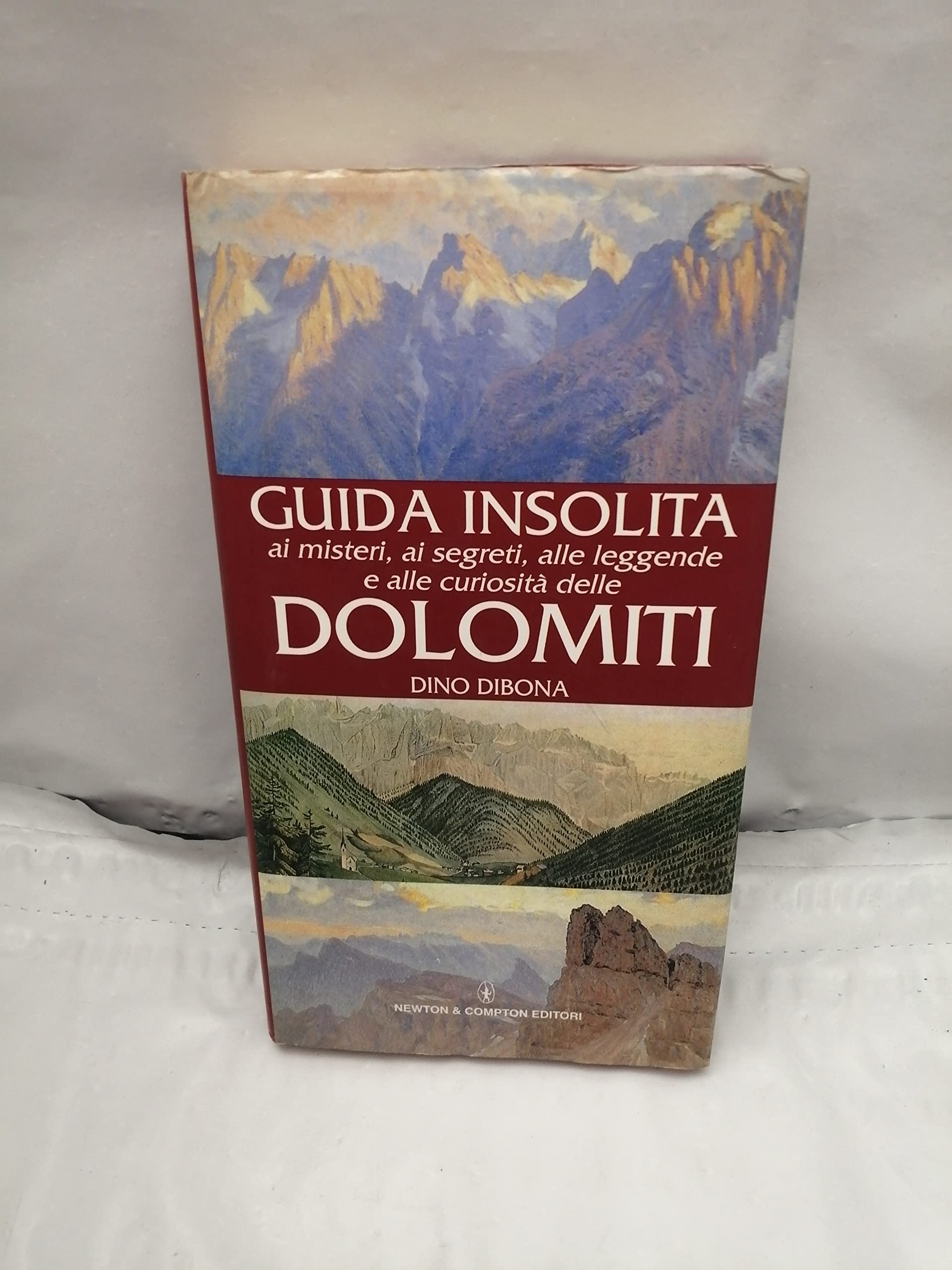 Guida insolita ai misteri, ai segreti, alle leggende e alle curiosità delle Dolomiti (Guide insolite) Leisure, Home & Garden