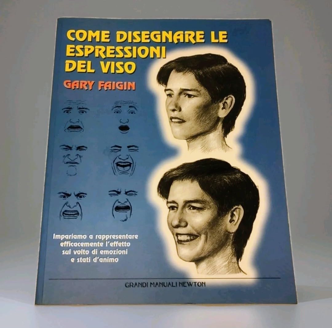 Come disegnare le espressioni del viso (Grandi manuali Newton) Film, Art & Culture