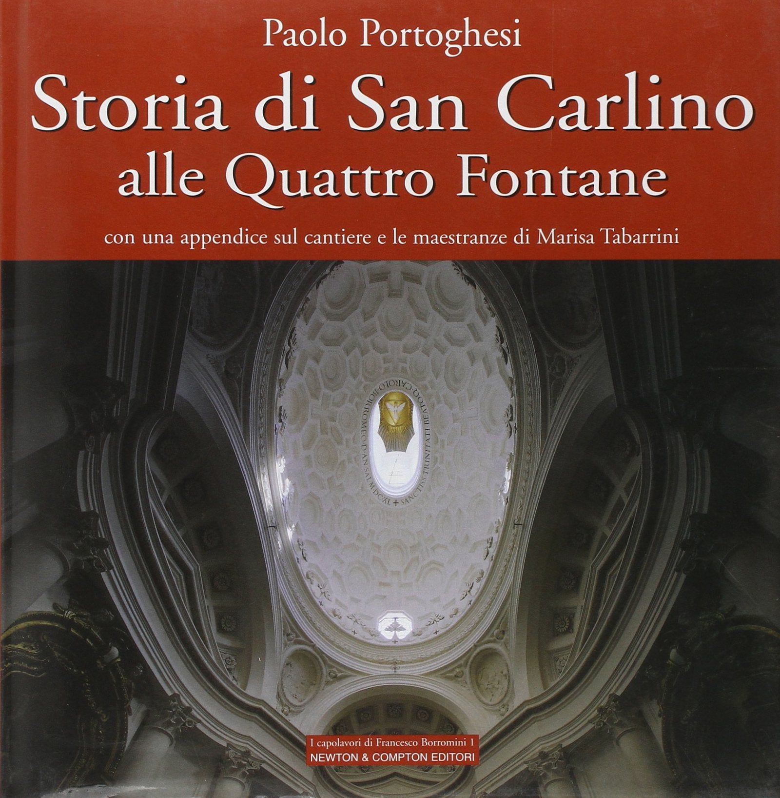 Storia di San Carlino alle Quattro Fontane (Quest'Italia) Architecture