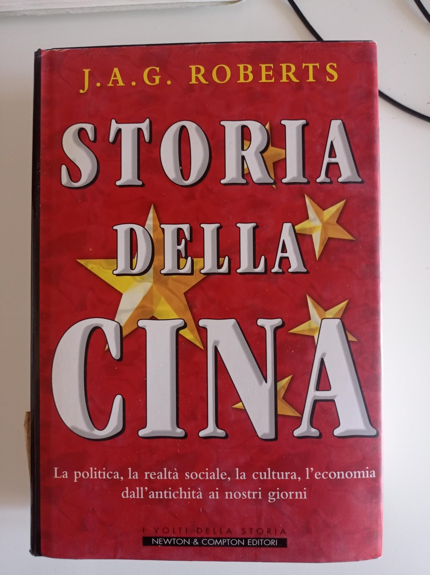 Storia della Cina. La politica, la realtà sociale, la cultura, l'eco nomia dall'antichità ai nostri giorni book