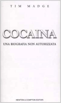 Cocaina. Una biografia non autorizzata (Controcorrente) Social Sciences