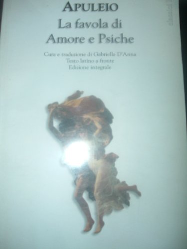 La favola di Amore e Psiche. Testo latino a fronte book