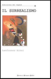 Il surrealismo (Biblioteca del sapere) Film, Art & Culture