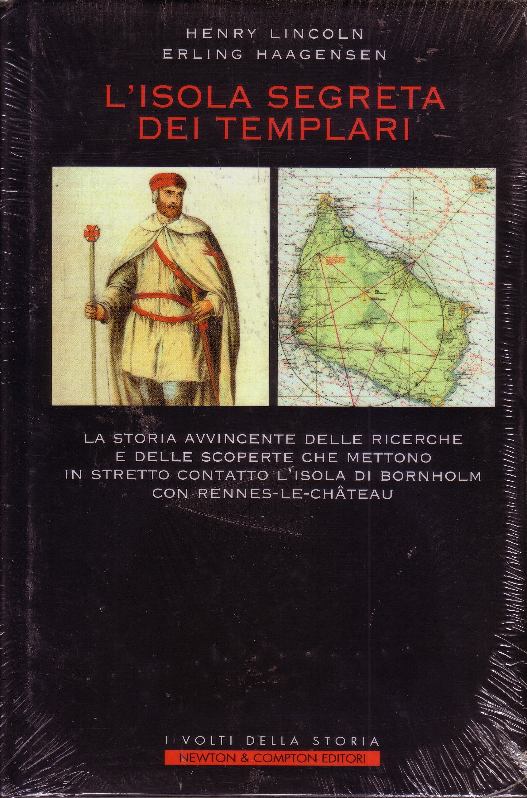 L'isola segreta dei Templari. Alla ricerca del tesoro perduto (I volti della storia) Religion & Esotericism