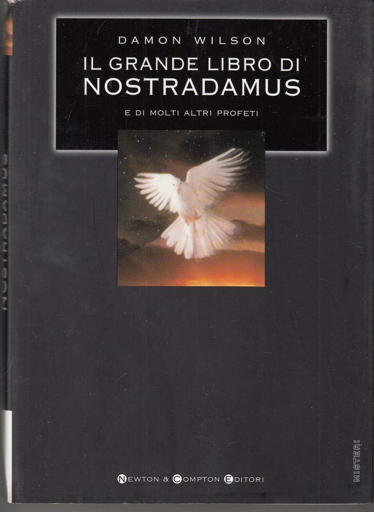 Il grande libro di Nostradamus e molti altri profeti book