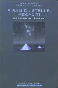 Piramidi, stelle, megaliti. Un enigma dal passato book
