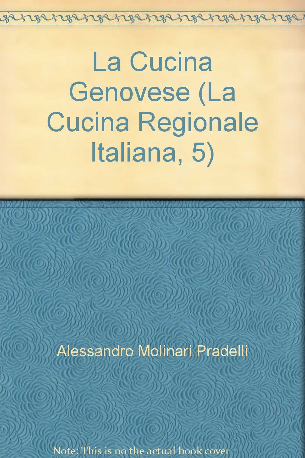 La Cucina Genovese (La Cucina Regionale Italiana, Books