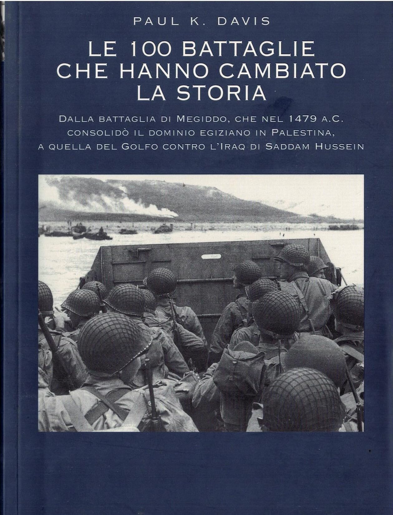 Le cento battaglie che hanno cambiato la storia book