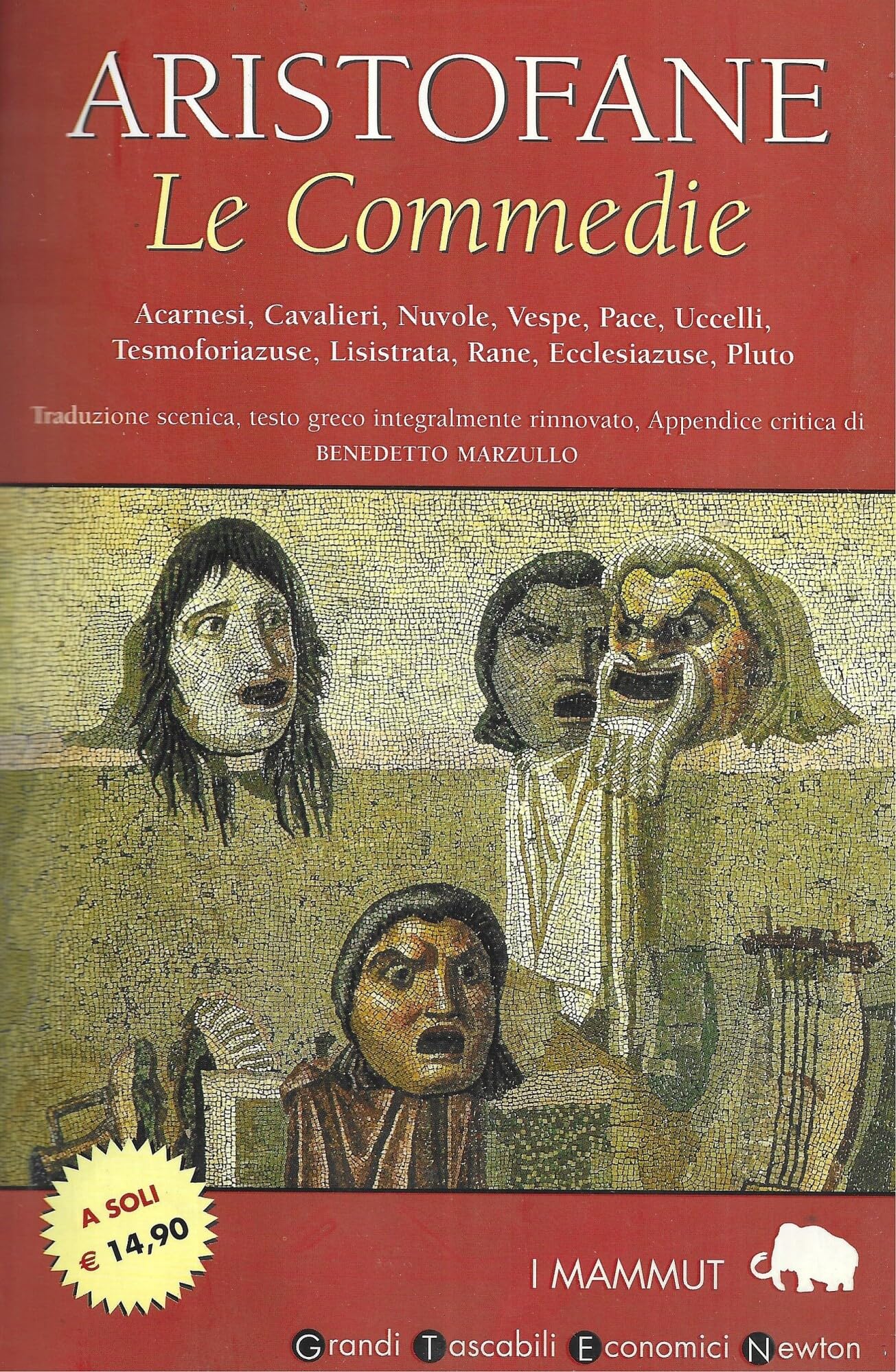 Le Commedie: Acarnesi-Cavalieri-Nuvole-Vespe-Pace-Uccelli-Tesmoforiazuse-Lisistrata-Rane-Ecclesiazuse-Pluto. Testo greco a fronte (Grandi tascabili economici.I mammut) Contemporary literature