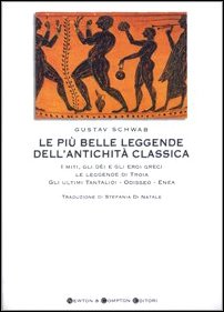 Le più belle leggende dell'antichità classica (I big Newton) Religion & Esotericism
